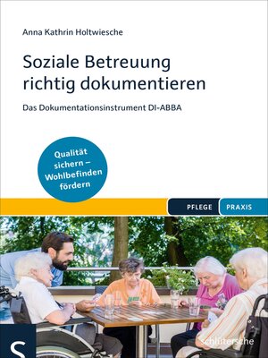 cover image of Soziale Betreuung richtig dokumentieren